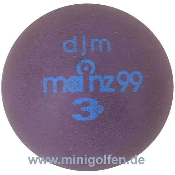 3D djm Mainz 99 