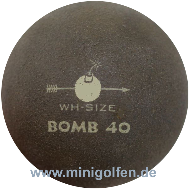 wh-size Bomb 40