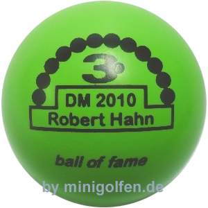 3D BoF DM 2010 Robert Hahn