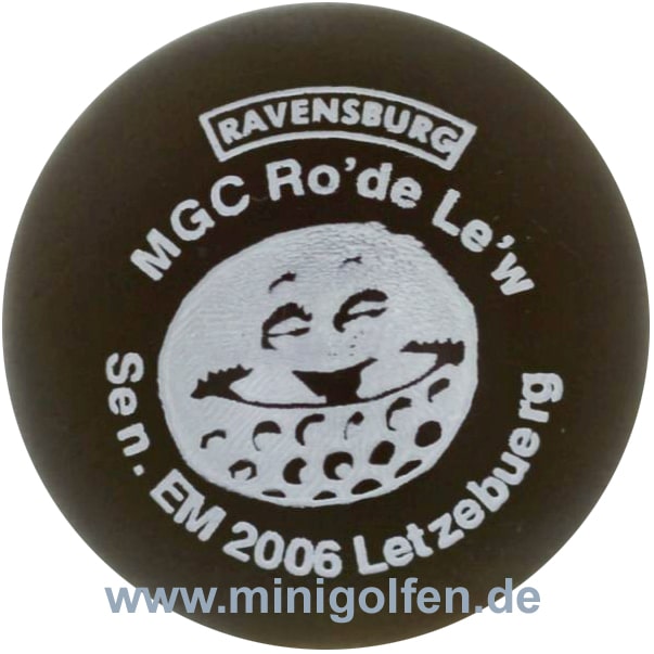 Ravensburg Sen EM 2006 Letzeburg MGC Ro`de Le`w