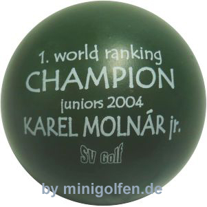 SV 1. world ranking CHAMPION juniors 2004 Karel Molnar