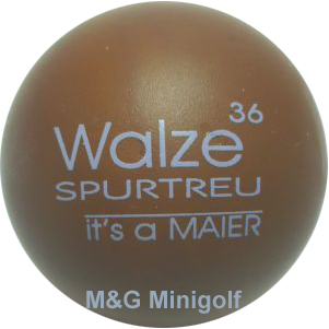 maier Walze 36 spurtreu