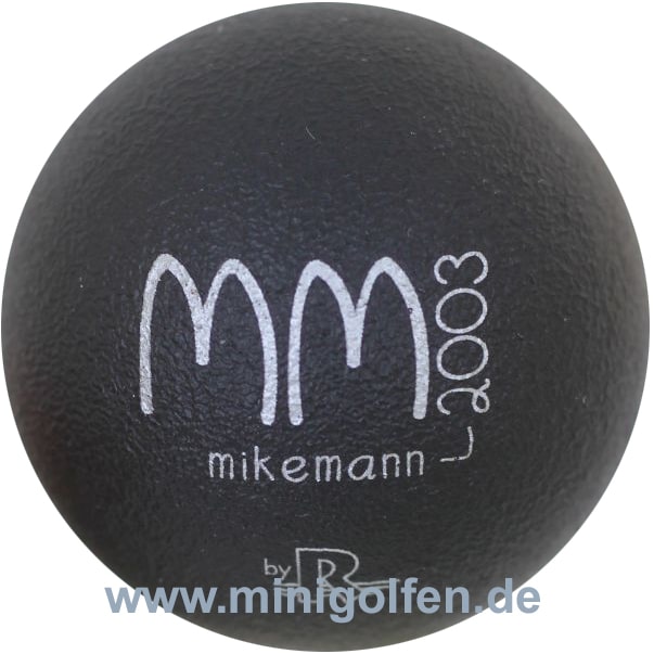 Reisinger MM Mike Mann 2003