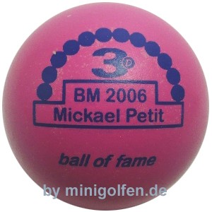 3D BoF BM 2006 Mickael Petit